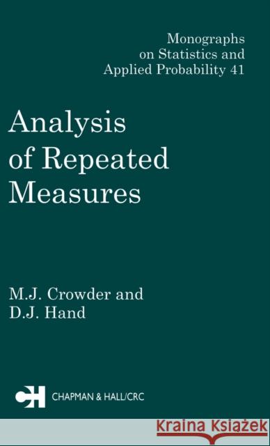 Analysis of Repeated Measures M. J. Crowder Crowder                                  Crowder J. Crowder 9780412318306 Chapman & Hall/CRC - książka