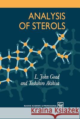Analysis of Sterols J. Goad T. Akihisa 9789401071475 Springer - książka