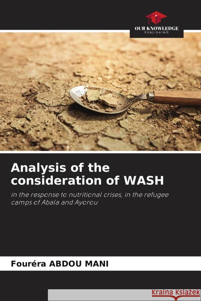 Analysis of the consideration of WASH Abdou Mani, Fouréra 9786205428900 Our Knowledge Publishing - książka