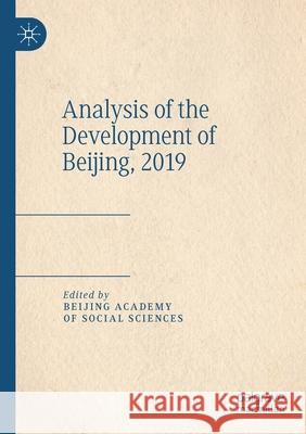 Analysis of the Development of Beijing, 2019  9789811566813 Springer Verlag, Singapore - książka