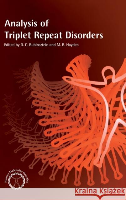 Analysis of Triplet Repeat Disorders D. Rubinsztein D. Rubinsztein M. Hayden 9781859962664 Garland Publishing - książka