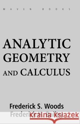 Analytic Geometry and Calculus Frederick Woods S 9788180943638 Maven Books - książka