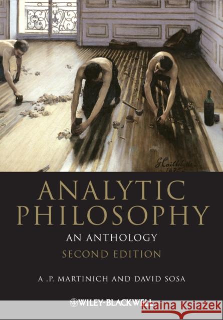 Analytic Philosophy Martinich, A. P. 9781444335705 John Wiley and Sons Ltd - książka