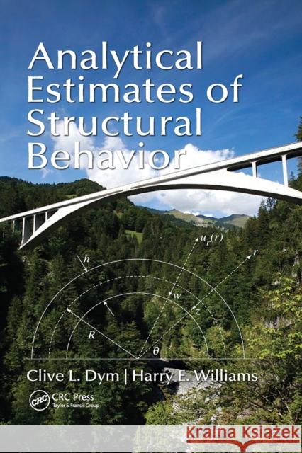 Analytical Estimates of Structural Behavior Clive L. Dym Harry E. Williams 9780367381707 CRC Press - książka