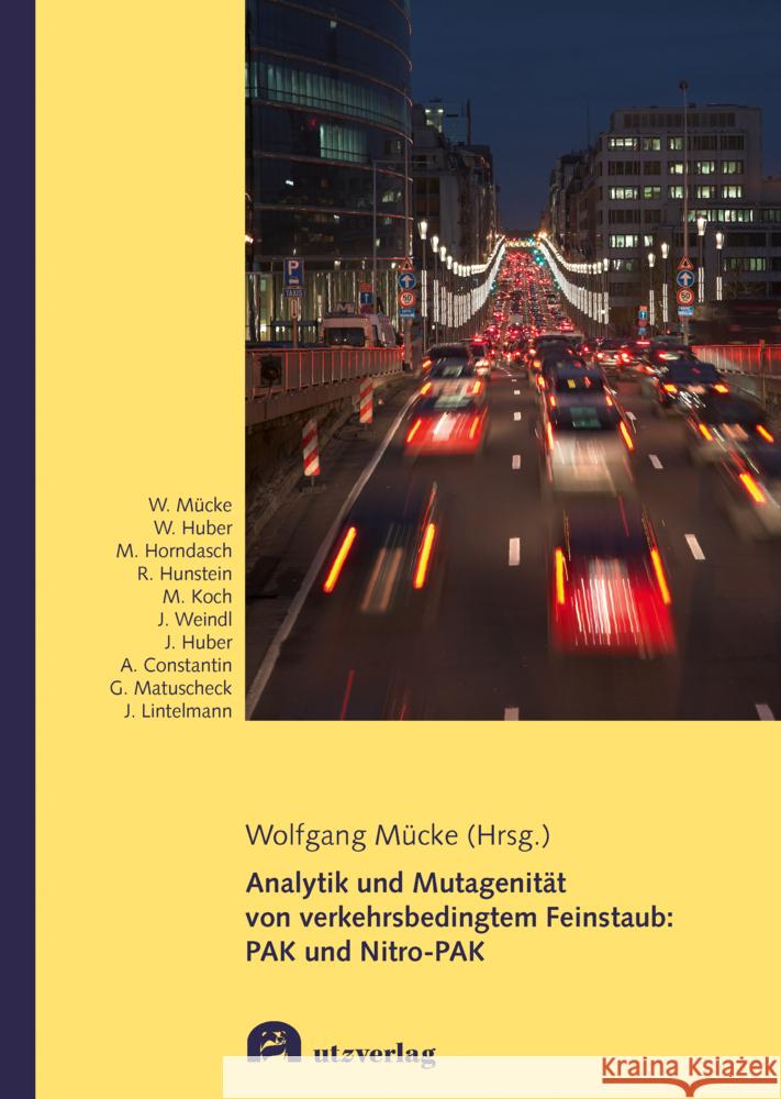 Analytik und Mutagenität von verkehrsbedingtem Feinstaub: PAK und Nitro-PAK  9783831685615 Utz Verlag - książka