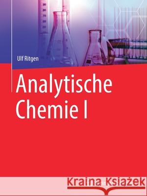 Analytische Chemie I Ulf Ritgen 9783662604946 Springer Spektrum - książka