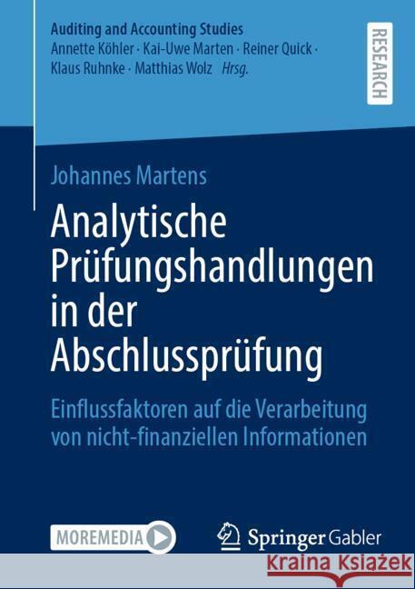 Analytische Pr?fungshandlungen in Der Abschlusspr?fung: Einflussfaktoren Auf Die Verarbeitung Von Nicht-Finanziellen Informationen Johannes Martens 9783658444822 Springer Gabler - książka