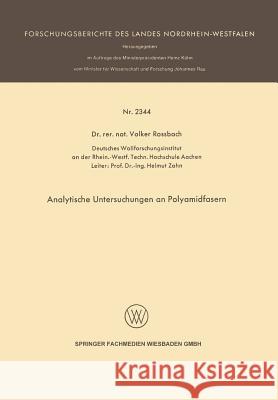 Analytische Untersuchungen an Polyamidfasern Volker Rossbach 9783531023441 Vs Verlag Fur Sozialwissenschaften - książka