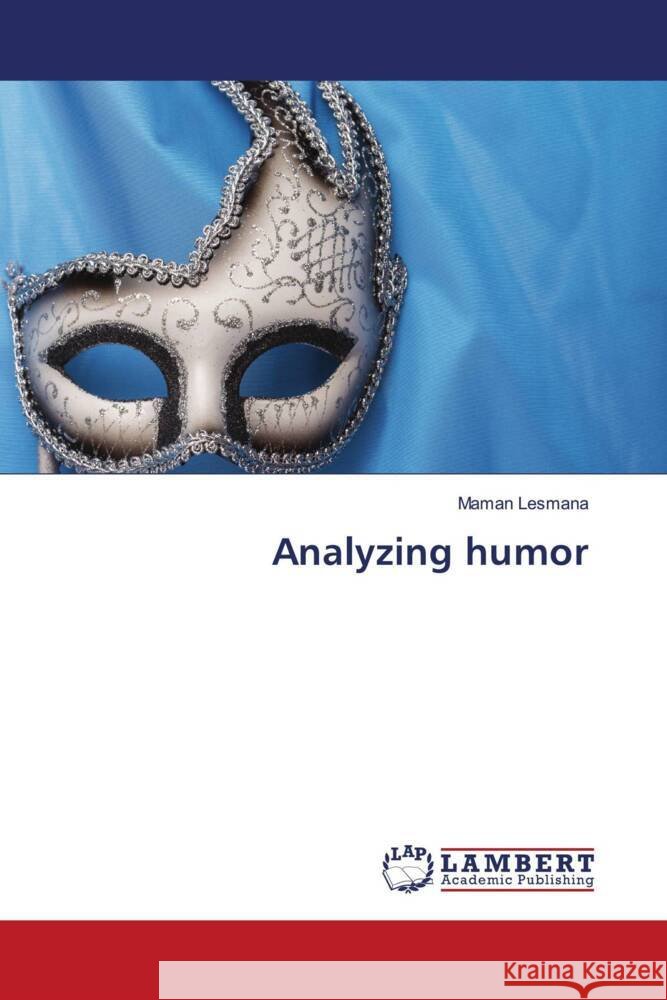 Analyzing humor Lesmana, Maman 9786204748207 LAP Lambert Academic Publishing - książka