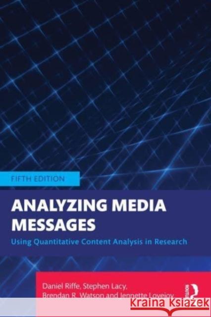 Analyzing Media Messages Jennette (University of Portland, USA) Lovejoy 9781032264677 Taylor & Francis Ltd - książka