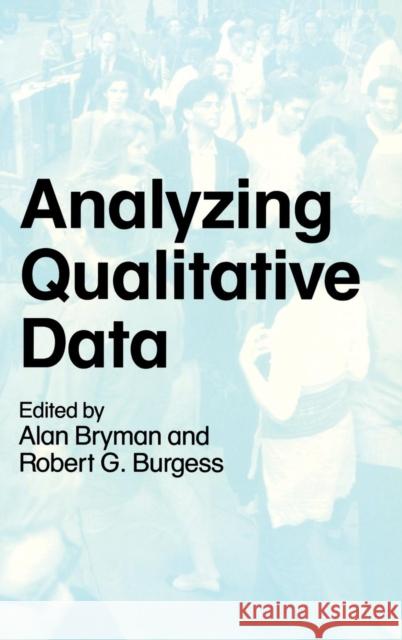 Analyzing Qualitative Data Alan Bryman Bob Burgess  9781138138728 Taylor and Francis - książka