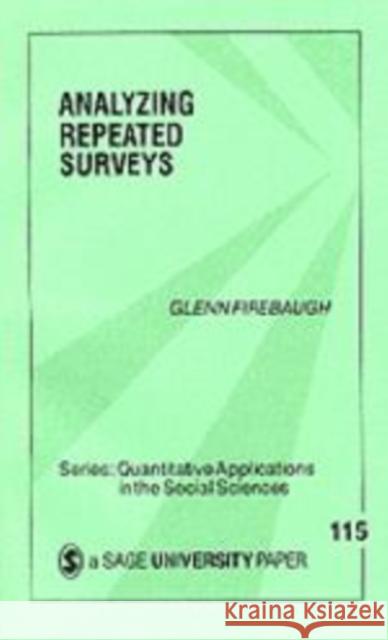 Analyzing Repeated Surveys Glenn Firebaugh Michael S. Lewis-Beck 9780803973985 Sage Publications - książka