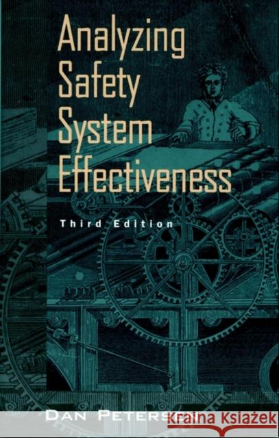 Analyzing Safety System Effectiveness Dan Petersen Petersen                                 Daniel Petersen 9780471287391 John Wiley & Sons - książka