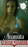 Anamata Amy Laurens 9781925825466 Inkprint Press