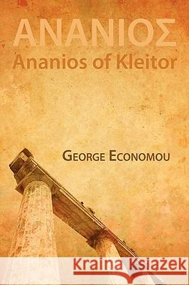 Ananios of Kleitor George D. Economou 9781848610330 Shearsman Books - książka