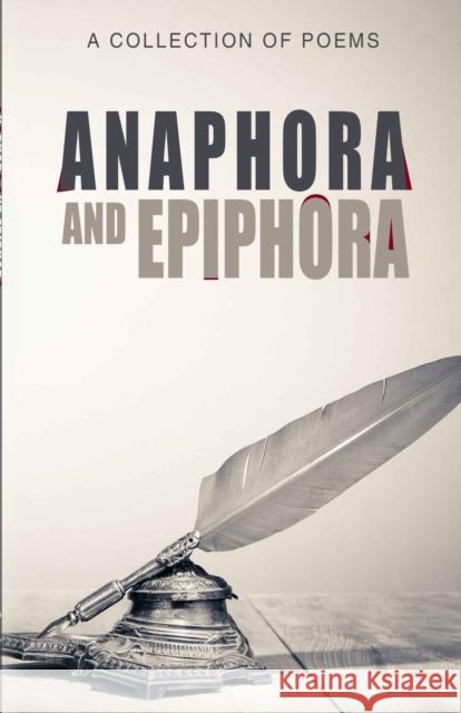 Anaphora and Epiphora Jordan Vanderlinde Crystal Barker Lisa Ochoa 9789395193467 Poets Choice - książka