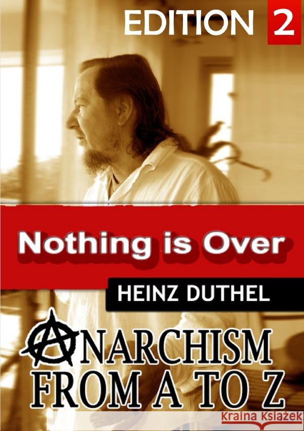 Anarchism  Act for Freedom Now! - II Duthel, Heinz 9783759829191 epubli - książka