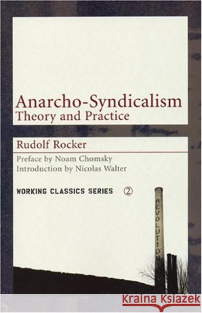 Anarcho-syndicalism: Theory and Practice Rudolf Rocker 9781902593920 AK Press - książka