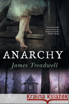 Anarchy James Treadwell 9781451661682 Atria Books - książka