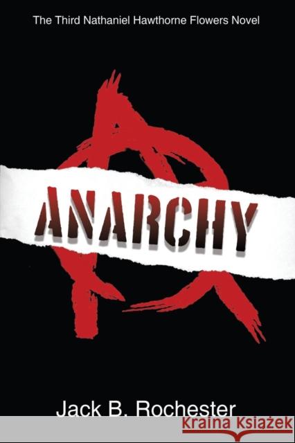 Anarchy Jack B Rochester 9781627875905 Wheatmark - książka