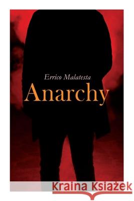 Anarchy Errico Malatesta 9788027308118 e-artnow - książka