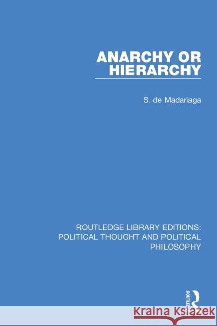 Anarchy or Hierarchy S. d 9780367369637 Routledge - książka