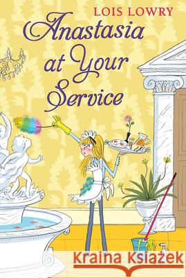 Anastasia at Your Service Lois Lowry 9780544439160 Harcourt Brace and Company - książka