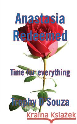Anastasia Redeemed Trophy D'Souza 9781909593985 New Generation Publishing - książka