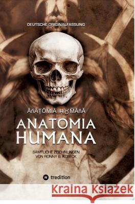 Anatomia Humana: Deutsche Originalfassung Koseck, Ronny Bernd 9783384652157 tredition - książka