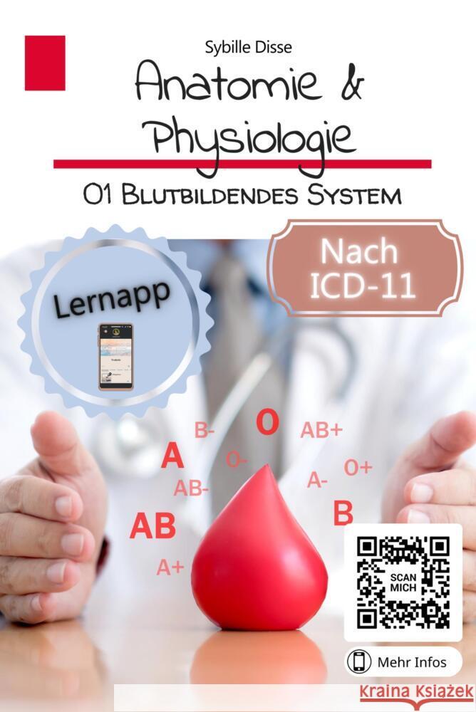 Anatomie & Physiologie Band 01: Blutbildendes System Sybille Disse 9789403691008 Bookmundo - książka