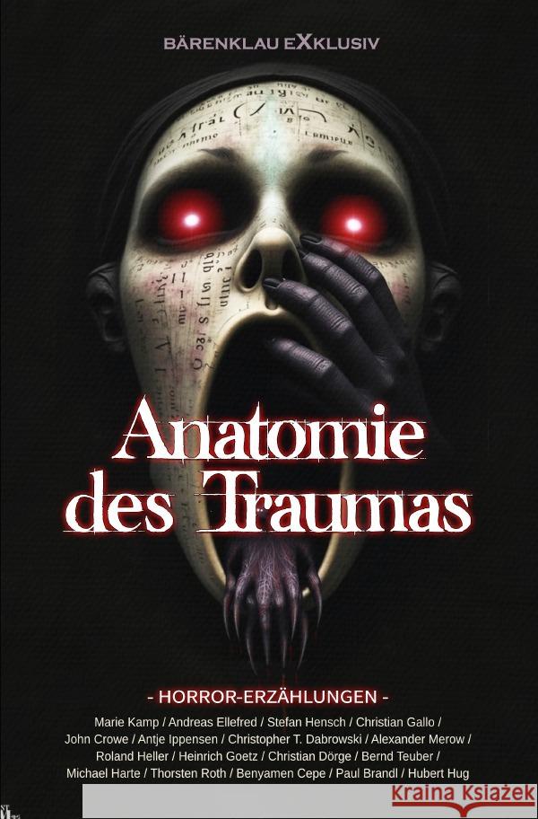 Anatomie des Traumas Hensch, Stefan, Kamp, Marie, Dörge, Christian 9783819054075 epubli - książka