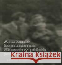 Anatomie komunismu Martin Potůček 9788024651712 Karolinum - książka