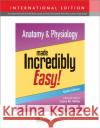 Anatomy & Physiology Made Incredibly Easy! LWW 9781975209285 Wolters Kluwer Health