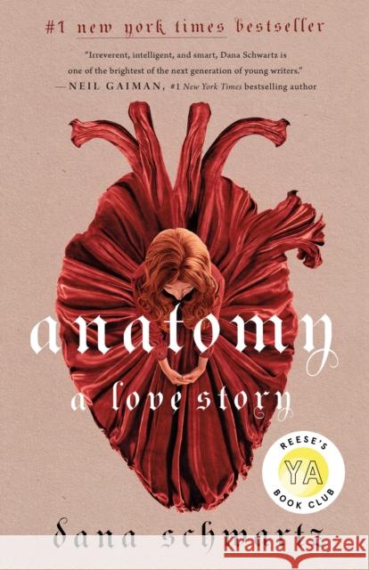 Anatomy: A Love Story Dana Schwartz 9781250774156 St. Martin's Publishing Group - książka