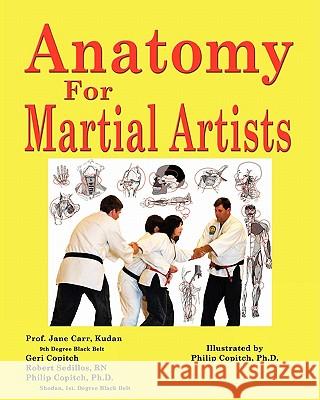 Anatomy For Martial Artists Copitch, Geri 9781460987117 Createspace - książka