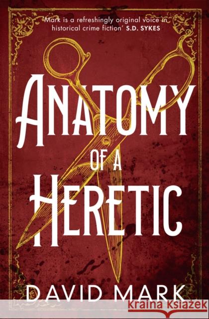 Anatomy of a Heretic David Mark 9781801105316 Head of Zeus - książka