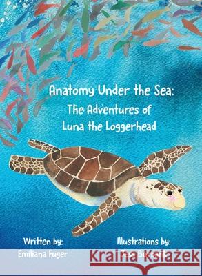 Anatomy Under the Sea Emiliana Fuger Jess Burbank 9781645386315 Orange Hat Publishing - książka