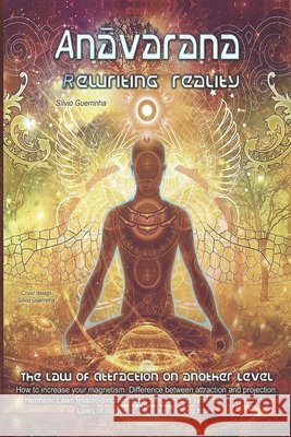 Anavarana -Rewriting Reality Sílvio Guerrinha 9798541371642 Independently Published - książka