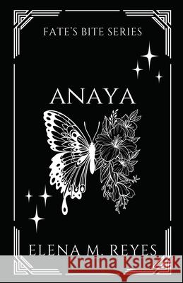 Anaya Elena M. Reyes 9781957375281 Elena M. Reyes - książka