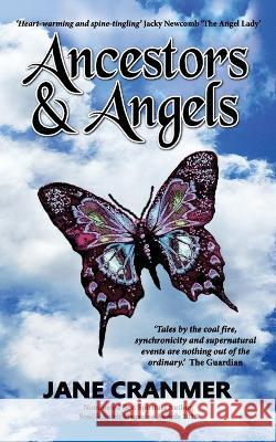 Ancestors & Angels Jane Cranmer 9781739148119 Ls Arts - książka