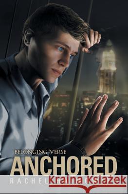 Anchored Rachel Haimowitz   9781626492363 Riptide Publishing - książka