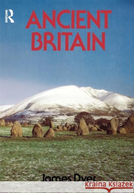 Ancient Britain James Dyer 9780415151511 Routledge - książka