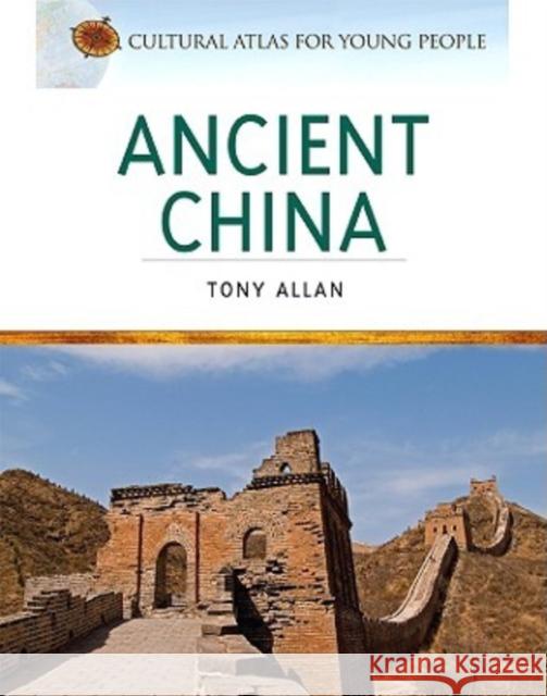 Ancient China Tony Allan 9780816068272 Chelsea House Publications - książka