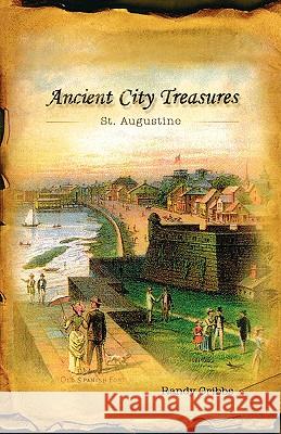 Ancient City Treasures Randy Cribbs 9780972579650 Ocrs Inc. - książka