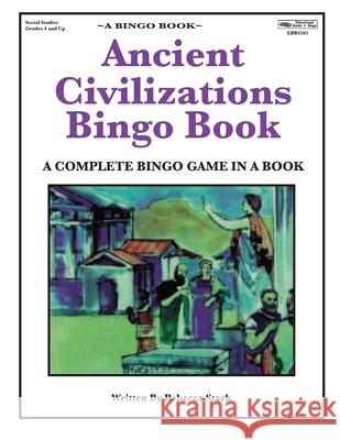 Ancient Civilizations Bingo Book Rebecca Stark 9780873864565 January Productions, Incorporated - książka