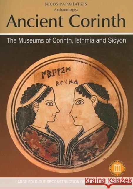 Ancient Corinth Nicos Papahatzis 9789602131435 Ekdotike Athenon - książka