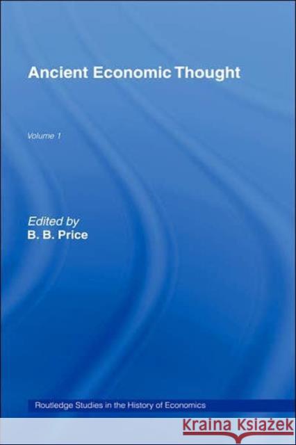 Ancient Economic Thought B. B. Price 9780415149303 Routledge - książka