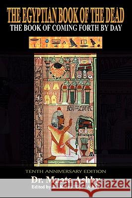 Ancient Egyptian Book of the Dead Muata Ashby 9781884564529 Sema Institute - książka