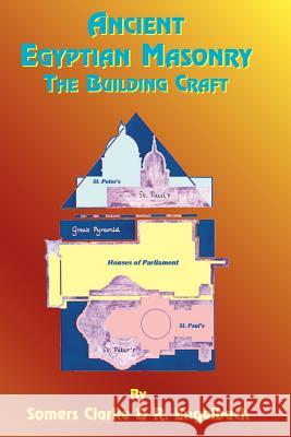 Ancient Egyptian Masonry: The Building Craft Clarke, Somers 9781585090594 Book Tree - książka