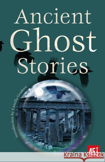 Ancient Ghost Stories  9781804175958 Flame Tree Publishing - książka